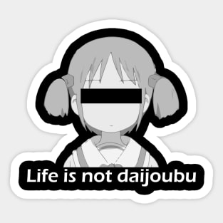 Mio Chan - Life is not daijoubu - series 1 - white Sticker